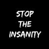 stop-the-insanity.jpg